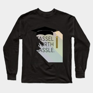 Graduation "Tassel Worth Hassle", Retro Design Long Sleeve T-Shirt